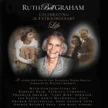 Ruth Bell Graham Celebrating an Extr..., Ruth Bell Graham