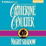 Night Shadow, Catherine Coulter