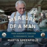 Measure of a Man, Martin Greenfield