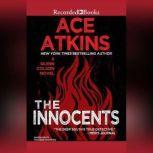 The Innocents, Ace Atkins