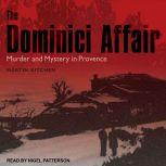 The Dominici Affair, Martin Kitchen