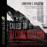 Called to Reconciliation, Jonathan C. Augustine
