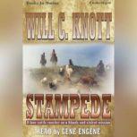 Stampede, Will C. Knott