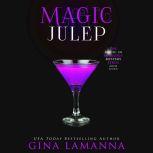Magic Julep, Gina LaManna