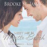 Meet Me in Myrtle Beach, Brooke St. James