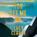 You Let Me In, Lucy Clarke