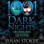 Securing Jane A SEAL of Protection: Legacy Series Novella, Susan Stoker