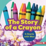 The Story of a Crayon, Robin Nelson