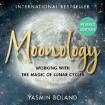 Moonology Revised Edition, Yasmin Boland