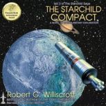 The Starchild Compact, Robert G. Williscroft