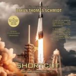 Shortcut, Bryan Thomas Schmidt