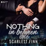 Nothing In Between One, Scarlett Finn