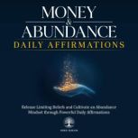 Money  Abundance Daily Affirmations, Inner Wisdom