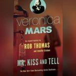 Veronica Mars 2 An Original Myster..., Rob Thomas