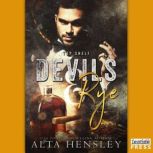 Devils  Rye, Alta Hensley