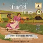 Tangled Times , Irene