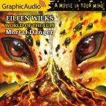 Mortal Danger, Eileen Wilks
