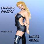 Futanari Fantasy, Hellen Heels