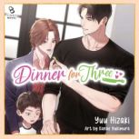 Dinner for Three, Kanae Yukimura