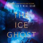 The Ice Ghost, Kathleen ONeal Gear