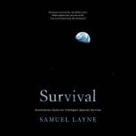 Survival, Samuel Layne