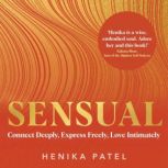Sensual, Henika Patel
