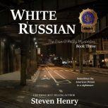 White Russian, Steven Henry
