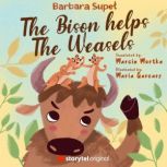 The Bison helps the Weasels, Barbara Supel
