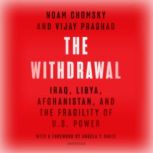 The Withdrawal, Vijay Prashad