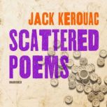 Scattered Poems, Jack Kerouac