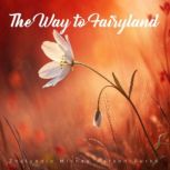 The Way to Fairyland, Zhalyndia Michae WatsonBurks