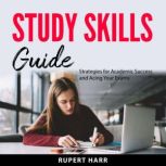 Study Skills Guide, Rupert Harr