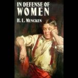 In Defense of Women, Henry L. Mencken