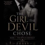 The Girl the Devil Chose  Book 1  T..., ZOSSY