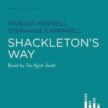 Shackletons Way, Margot Morrell