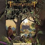 Tales of the Turnip Knight, Danny Dowling