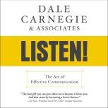 Dale Carnegie  Associates Listen!, DALE CARNEGIE  ASSOCIATES