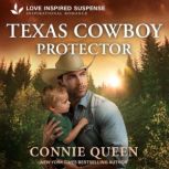 Texas Cowboy Protector, Connie Queen