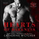Hearts of Darkness, Catherine Wiltcher