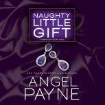 Naughty Little Gift, Angel Payne
