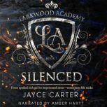 Silenced, Jayce Carter