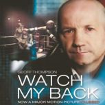 Watch My Back, Geoff Thompson