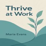 Thrive at Work, Claire Donnelly