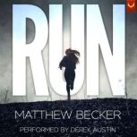 Run, Matthew Becker