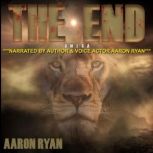 THE END, Aaron Ryan