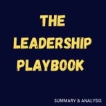 The Leadership Playbook Book summary..., Logan Crest