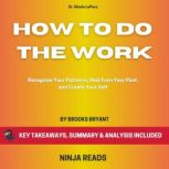 Summary How to Do the Work, Brooks Bryant