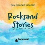 Rocksand StoriesNew Testament Collec..., Rocksand