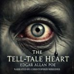 The TellTale Heart, Edgar Allan Poe