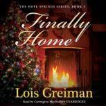 Finally Home, Lois Greiman